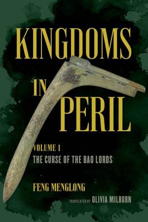 Kingdoms in Peril, Volume 1 by Olivia Milburn