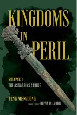 Kingdoms in Peril Volume 4