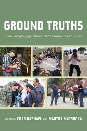 Ground Truths by Chad Raphael & Martha Matsuoka