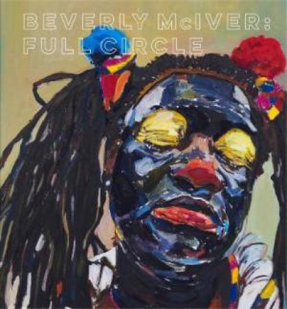 Beverly Mciver by Kim Boganey & Richard J. Powell & Michele Faith Wallace