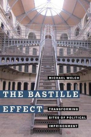 The Bastille Effect by Michael Welch