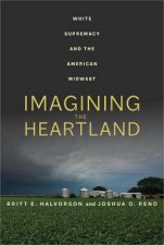 Imagining The Heartland