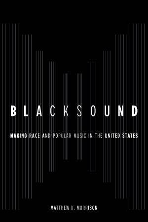 Blacksound by Matthew D. Morrison