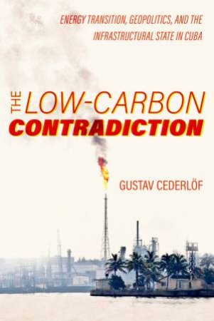 The Low-Carbon Contradiction by Gustav Cederlof