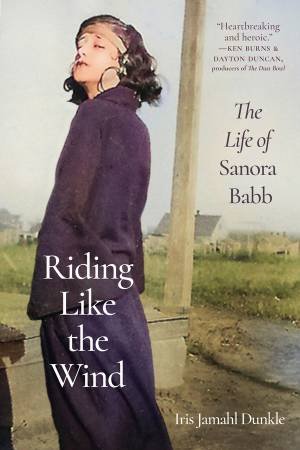 Riding Like the Wind by Iris Jamahl Dunkle