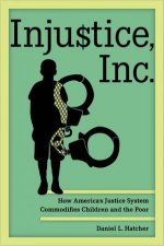 Injustice Inc