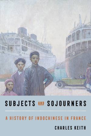 Subjects and Sojourners by Charles Keith