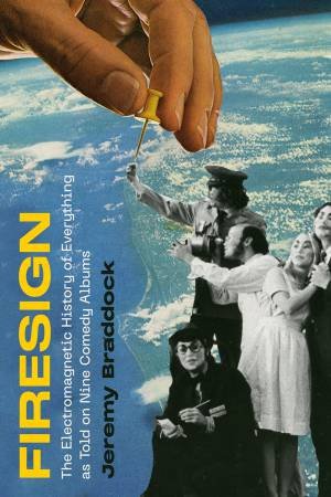Firesign by Jeremy Braddock
