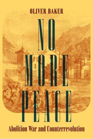 No More Peace by Oliver Baker