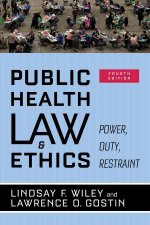 Public Health Law and Ethics