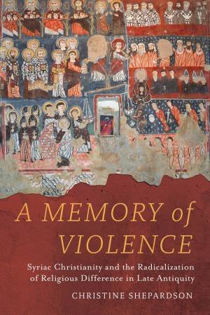 A Memory of Violence by Christine Shepardson