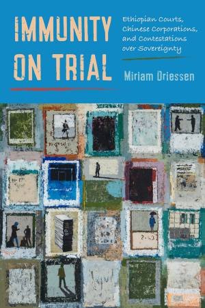 Immunity on Trial by Miriam Driessen