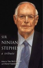Sir Ninian Stephen A Tribute