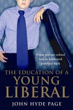 The Education Of A Young Liberal