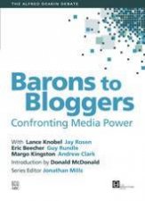 Alfred Deakin Debate Barons To Bloggers