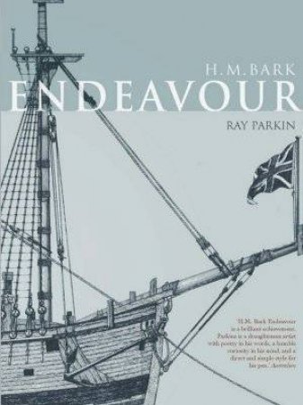 H.M. Bark Endeavour by Ray Parkin