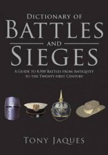 Dictionary Of Battles And Sieges