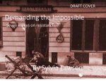 Demanding the Impossible
