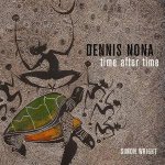 Dennis Nona Time After Time