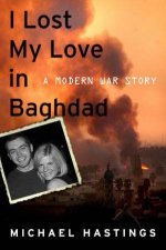 I Lost My Love In Baghdad