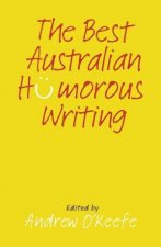 Best Australian Humorous Writing The