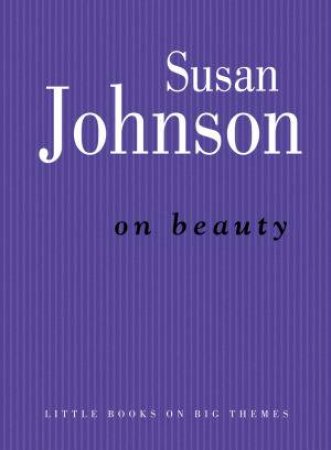 On Beauty by Susan Johnson