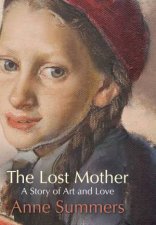 Lost Mother A Story of Art and Love