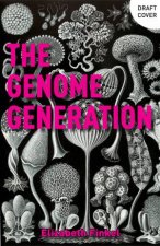 The Genome Generation