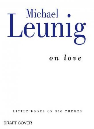 On Love by Michael Leunig
