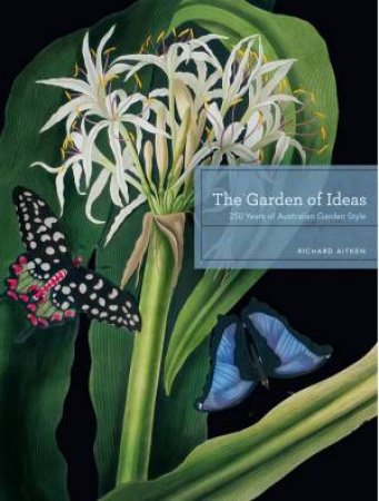 The Garden of Ideas by Richard Aitken