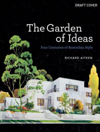 The Garden of Ideas by Richard Aitken