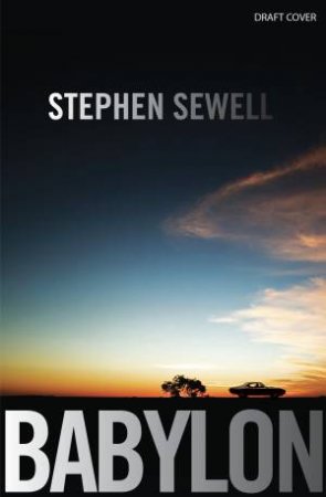 Babylon by Stephen Sewell