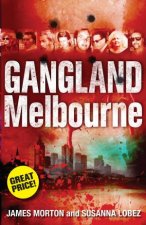 Gangland Melbourne