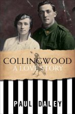 Collingwood A Love Story
