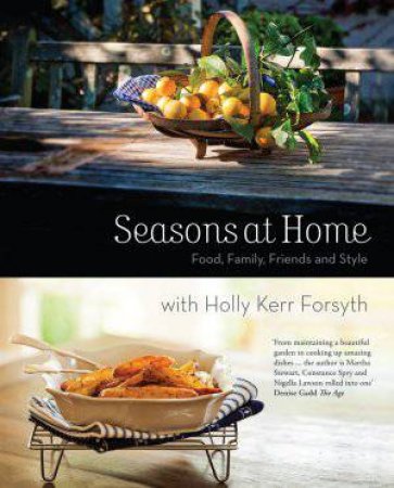 Seasons at Home by Holly Kerr Forsyth
