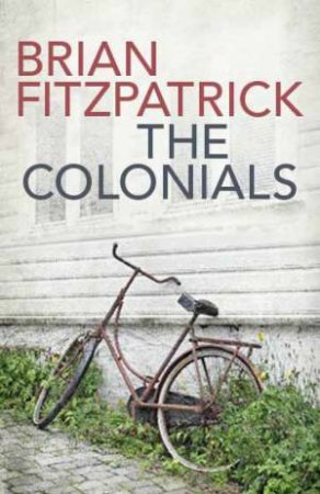 The Colonials by Brian Fitzpatrick