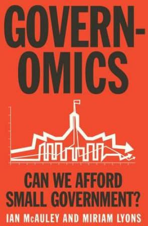Governomics by Ian McAuley & Miriam Lyons