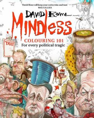 Mindless Colouring 101 by David Rowe
