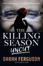 The Killing Season Uncut