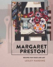 Margaret Preston Recipes For Food And Art