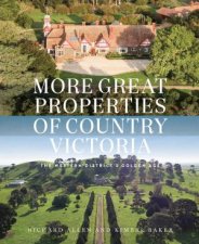 More Great Properties Of Country Victoria The Western Districts Golden Age