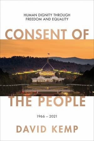 Consent Of The People by David Kemp