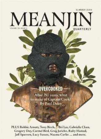 Meanjin Vol 78 No 4 by Jonathan Green
