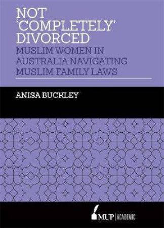 Not 'Completely' Divorced by Anisa Buckley