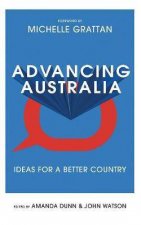 Advancing Australia Ideas For A Better Country
