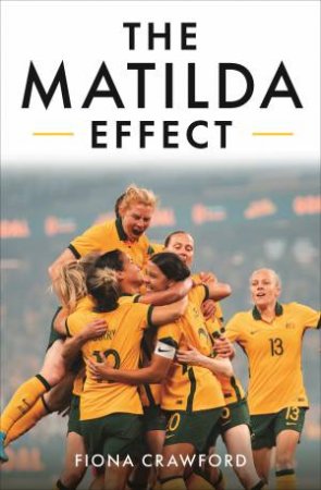 The Matilda Effect by Fiona Crawford