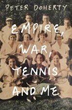 Empire War Tennis And Me