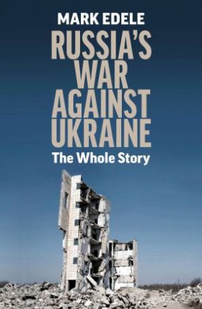 Russia's War Against Ukraine