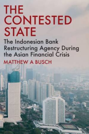 The Contested State by Matthew A Busch