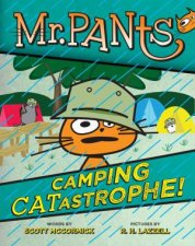 Mr Pants Camping Catastrophe